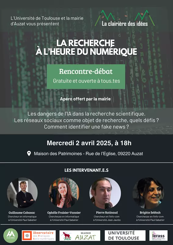 Affiche de l'événement "La Recherche à l'Heure du Numérique", présentant une rencontre-débat sur les fake news, l'intelligence artificielle et les réseaux sociaux à Auzat, avec des intervenant.e.s et des informations pratiques.