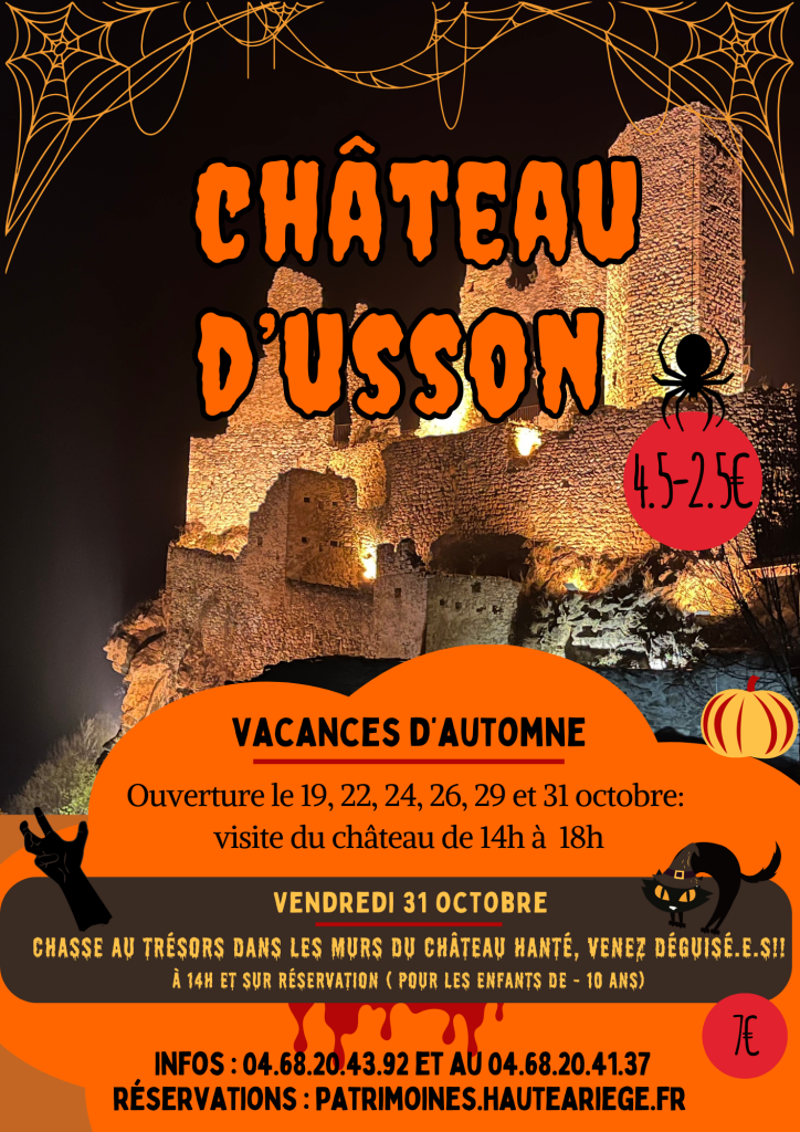 Affiche de l’événement Halloween au Château d’Usson : ruines illuminées de nuit, décorations Halloween (citrouille, chauve-souris, toile d’araignée), informations sur les dates, horaires et chasse au trésor du 31 octobre.