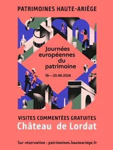 Affiche des Journées européennes du patrimoine 2026 au château de Lordat, avec dates, horaires et informations de visite.